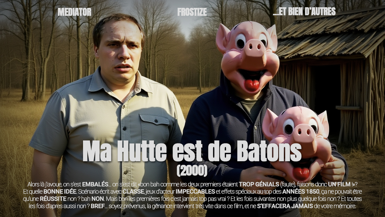 Ma Hutte est de Batons | 2002